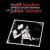 Matt Backer - All That You've Wanted - Single